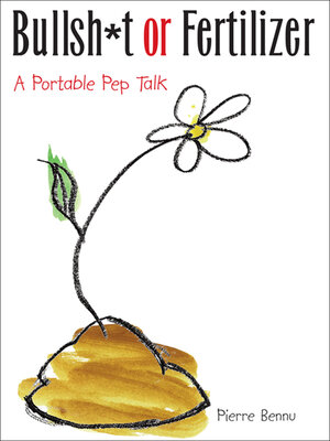 cover image of Bullsh*t or Fertilizer